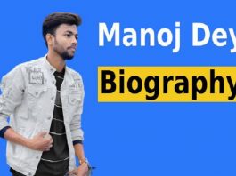 Manoj Dey Biography