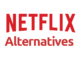 Netflix-Alternatives
