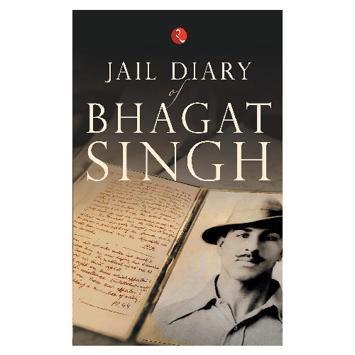 JAIL DIARY OF BHAGAT SINGH Paperback 