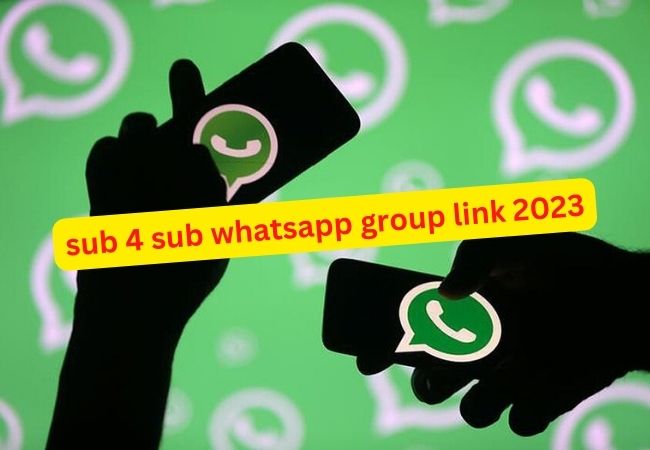 sub 4 sub whatsapp group link 2023