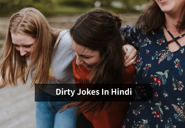 Dirty Jokes In Hindi