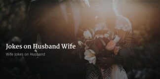 Jokes on Husband Wife | Wife Jokes on Husband