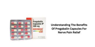 Understanding The Benefits Of Pregabalin Capsules For Nerve Pain Relief